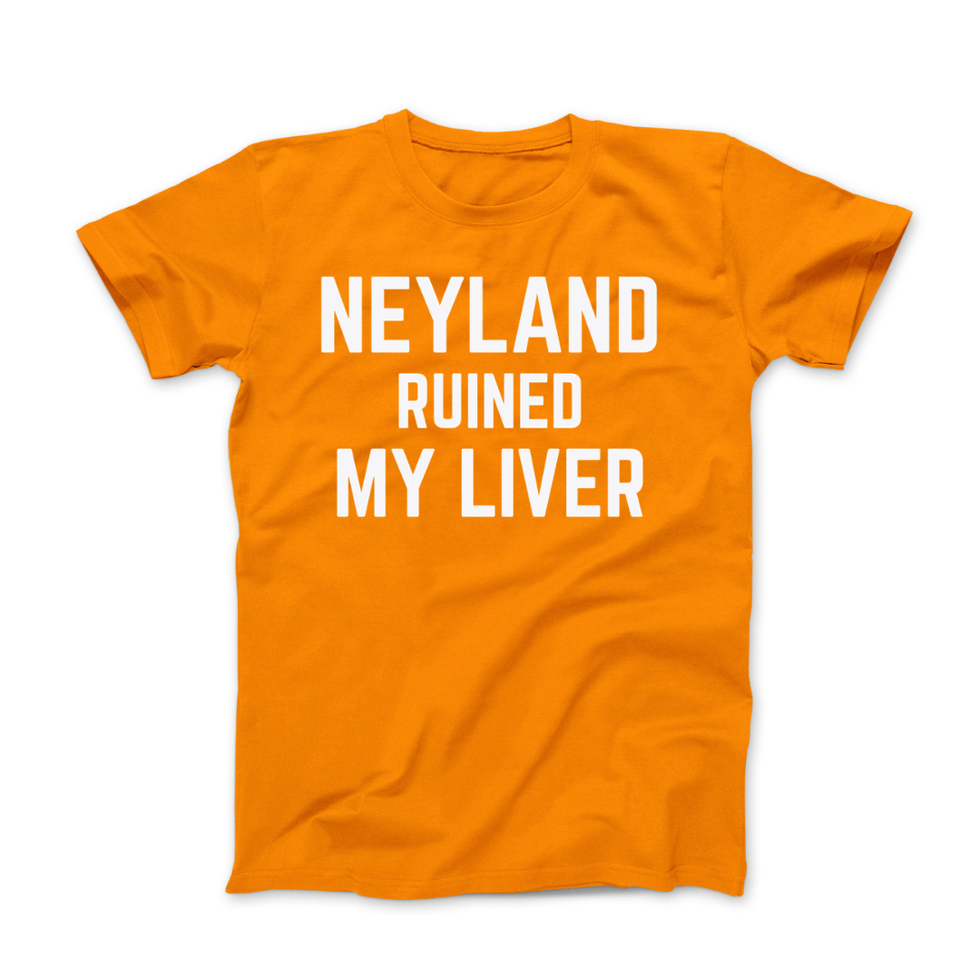 Neyland Ruined My Liver